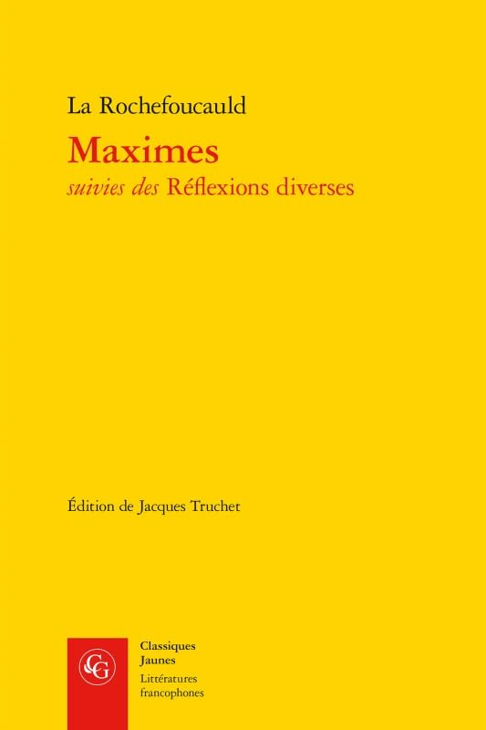 Amazon.fr - MAXIMES SUIVIES DES RÉFLEXIONS DIVERSES - LA
